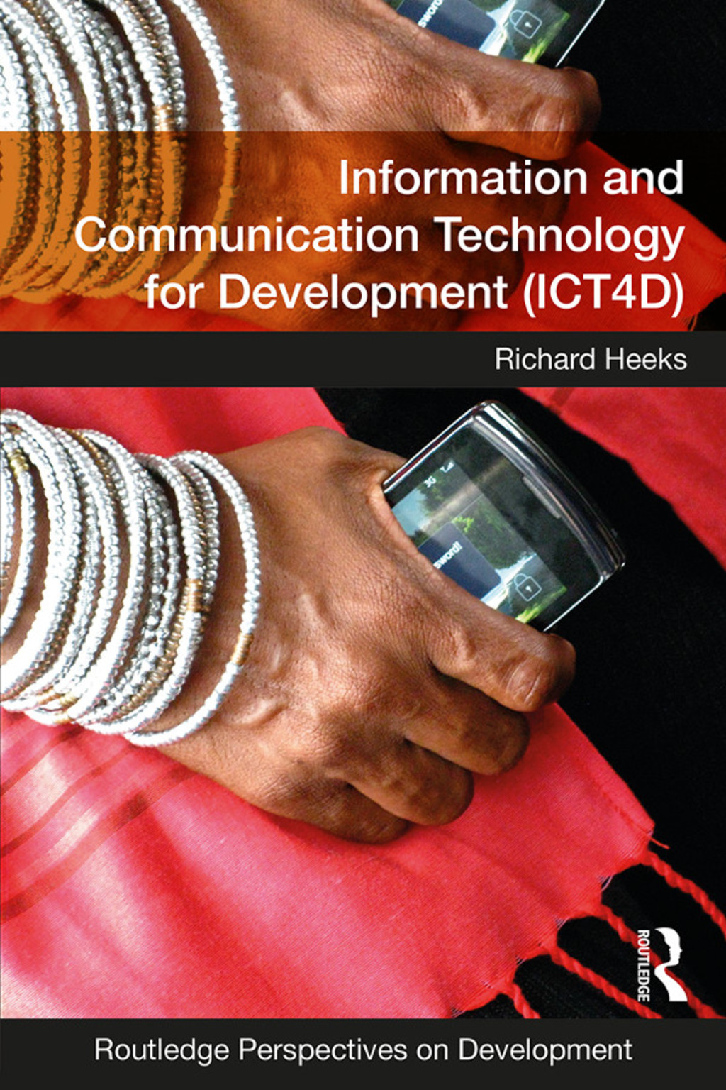 Information and Communication Technology for Development (ICT4D) 1st Edition