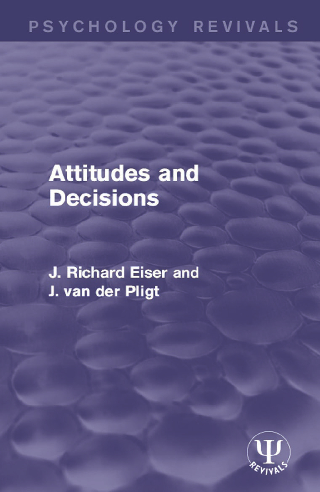 Attitudes and Decisions 1st Edition