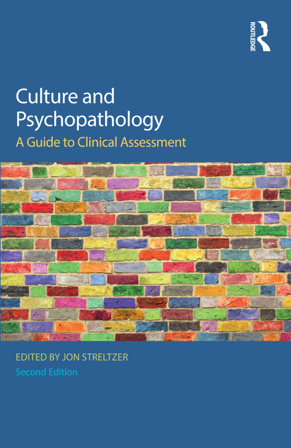 Culture and Psychopathology A Guide To Clinical Assessment 2nd Edition