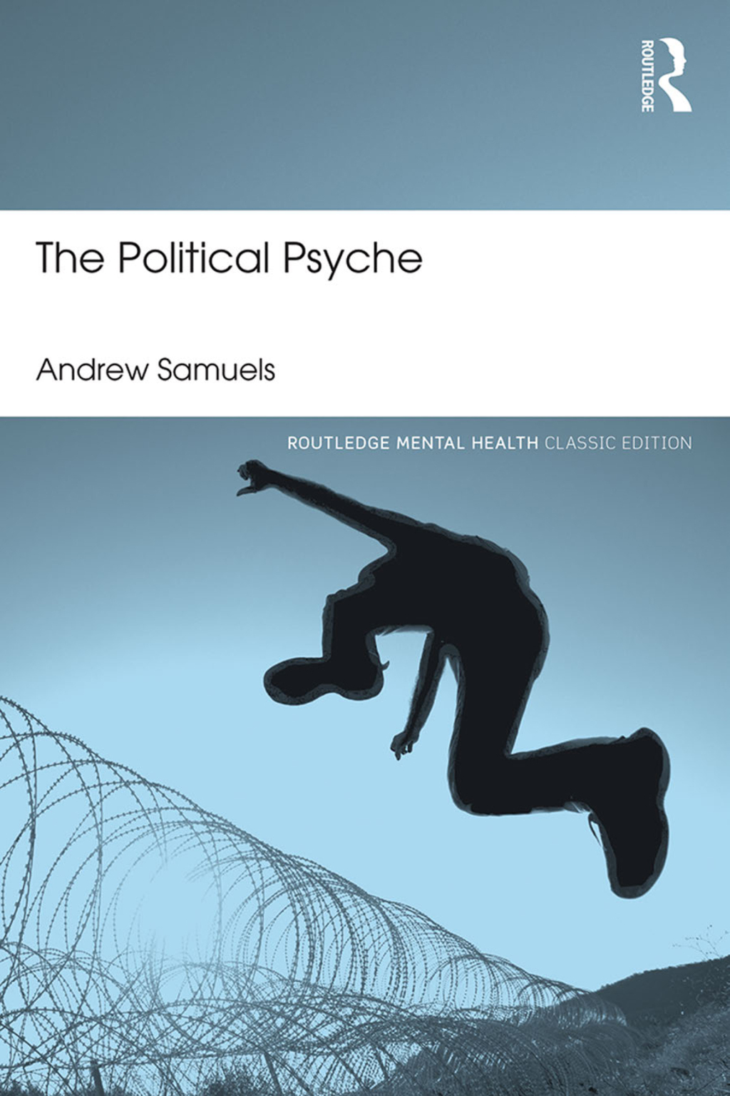 The Political Psyche 1st Edition