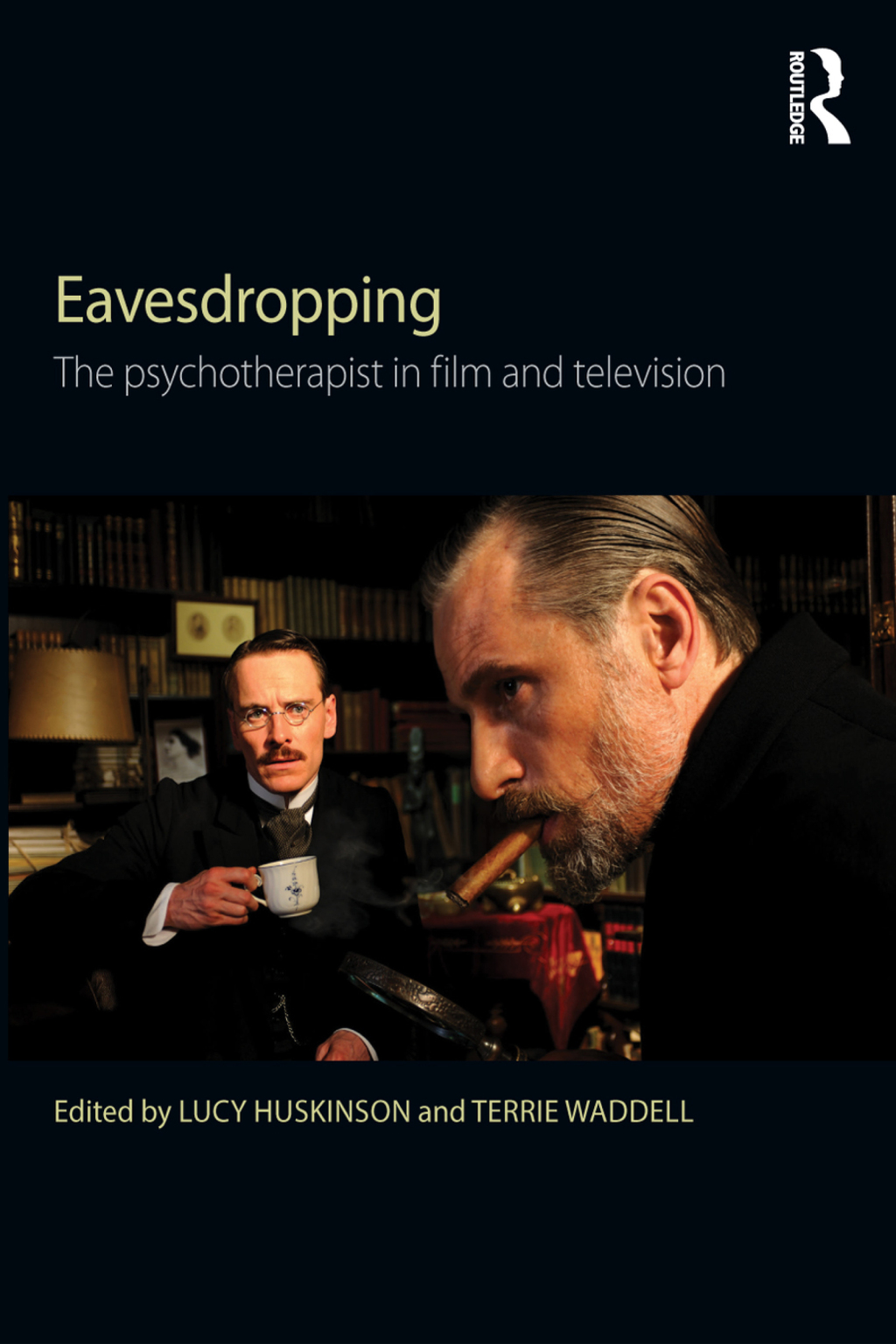 Eavesdropping The psychotherapist in film and television 1st Edition