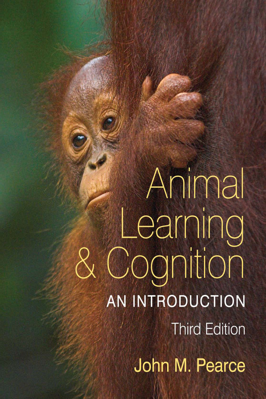 Animal Learning and Cognition An Introduction 3rd Edition