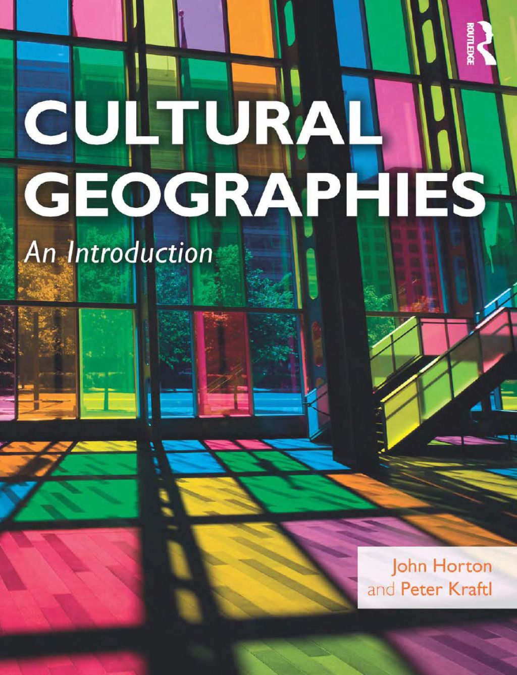 Cultural Geographies An Introduction 1st Edition