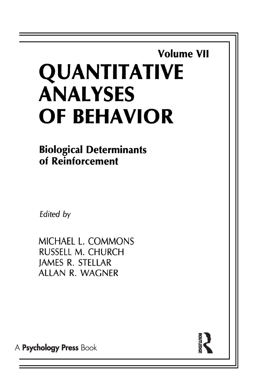 Biological Determinants of Reinforcement Biological Determinates of Reinforcement 1st Edition