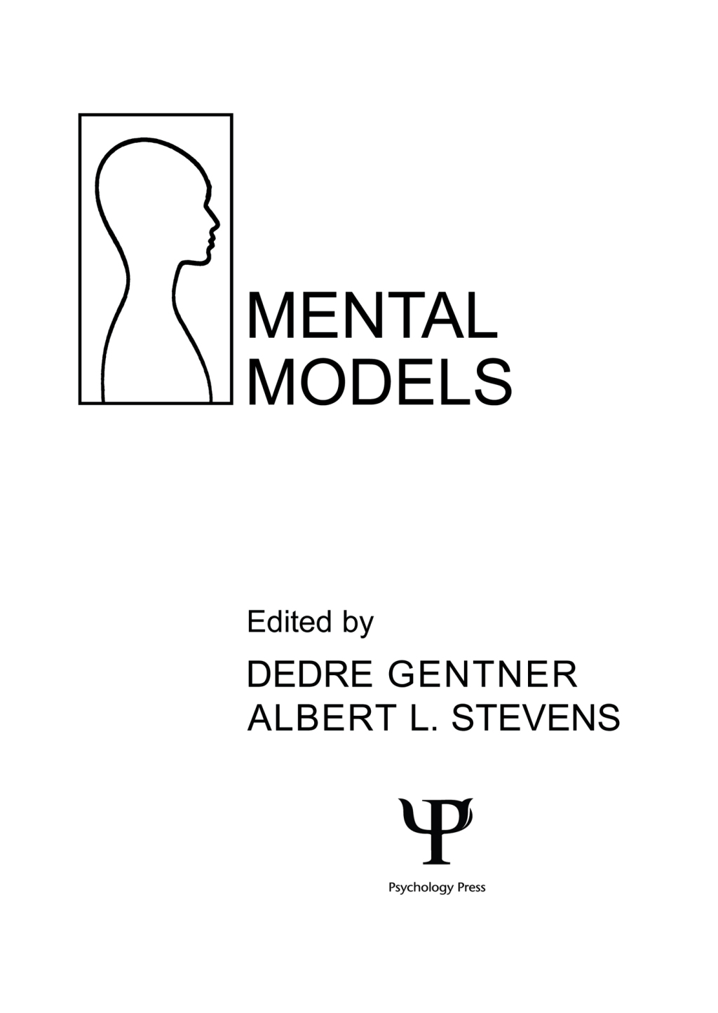Mental Models 1st Edition