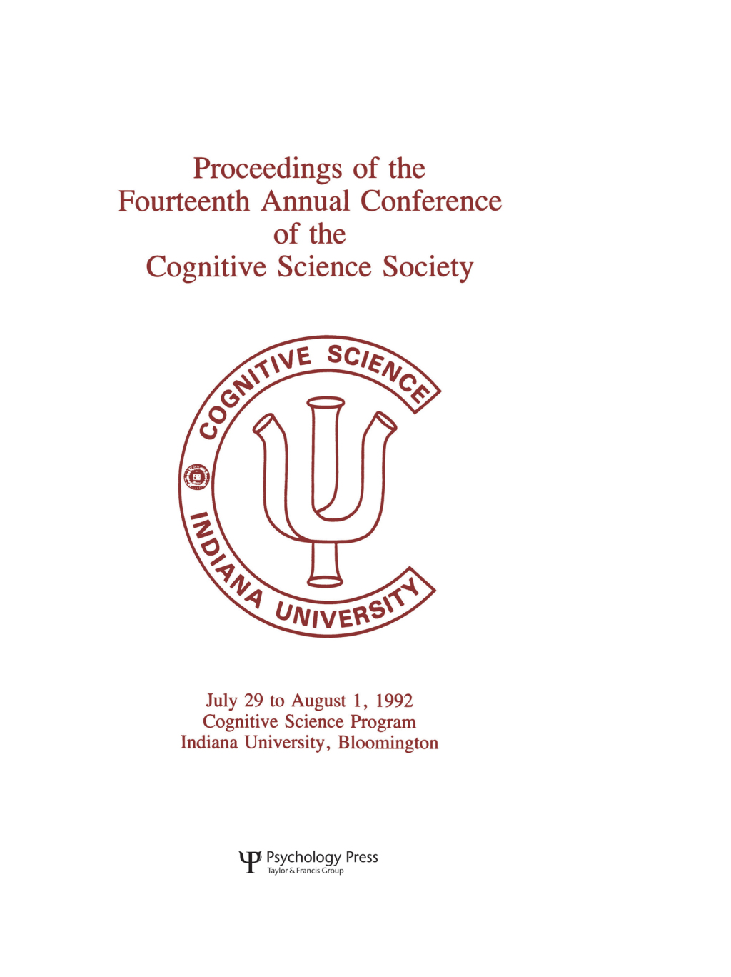 Proceedings of the Fourteenth Annual Conference of the Cognitive Science Society 1st Edition