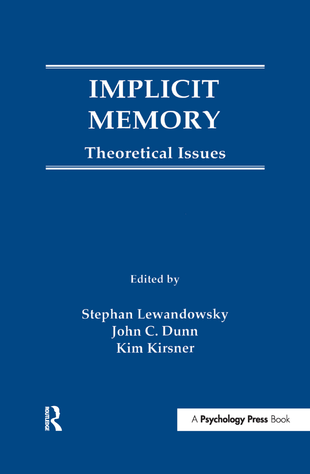 Implicit Memory Theoretical Issues 1st Edition