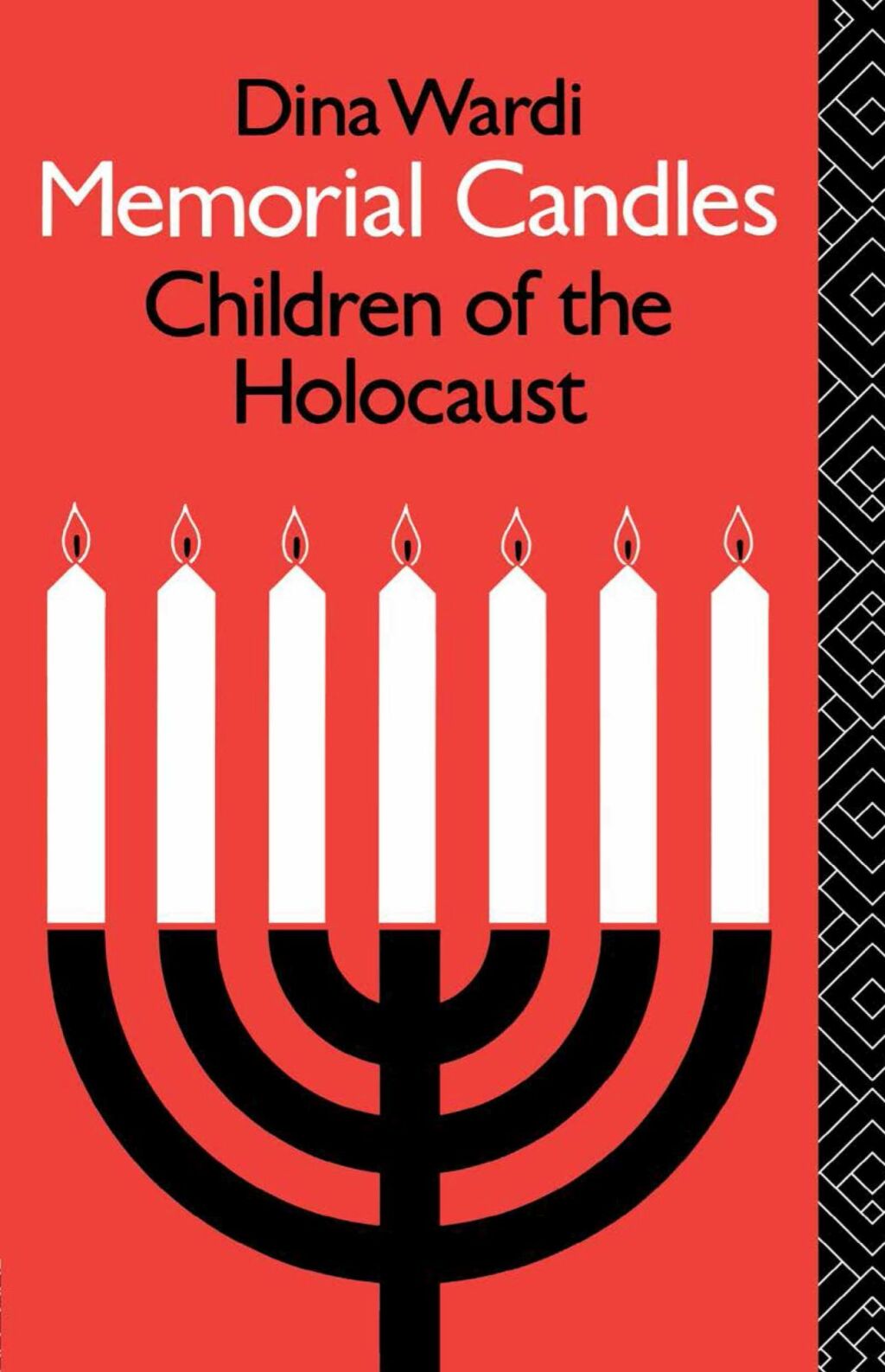 Memorial Candles: Children of the Holocaust 1st Edition