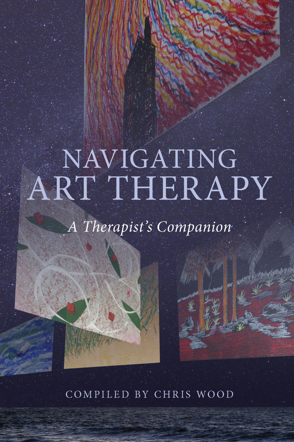 Navigating Art Therapy A Therapist’s Companion 1st Edition