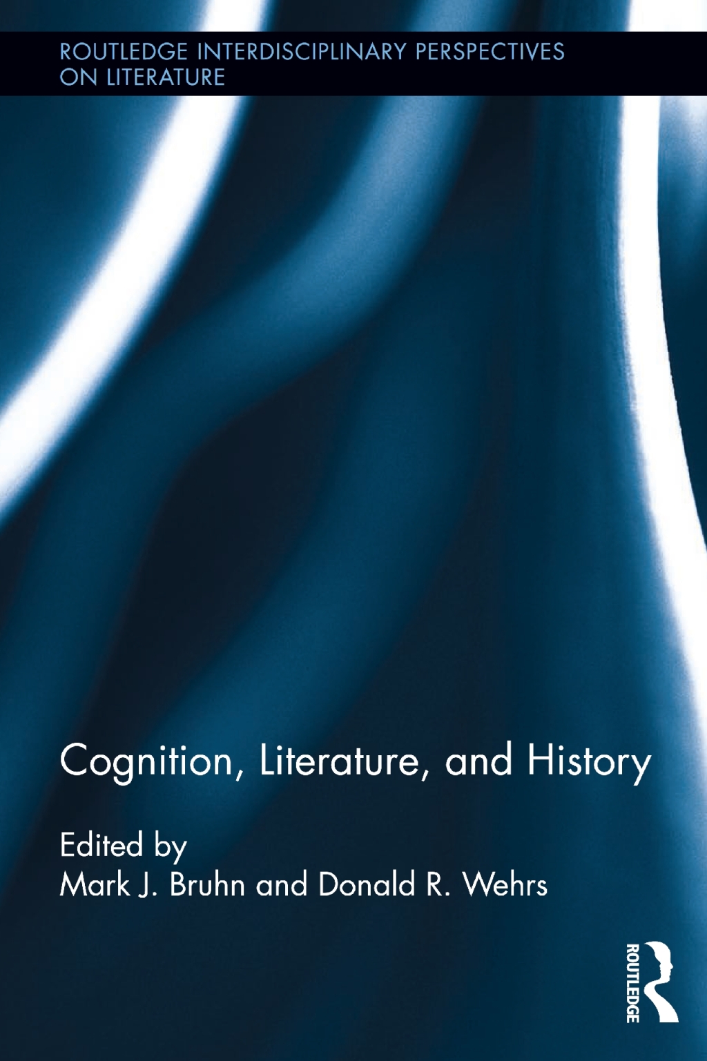 Cognition, Literature, and History 1st Edition