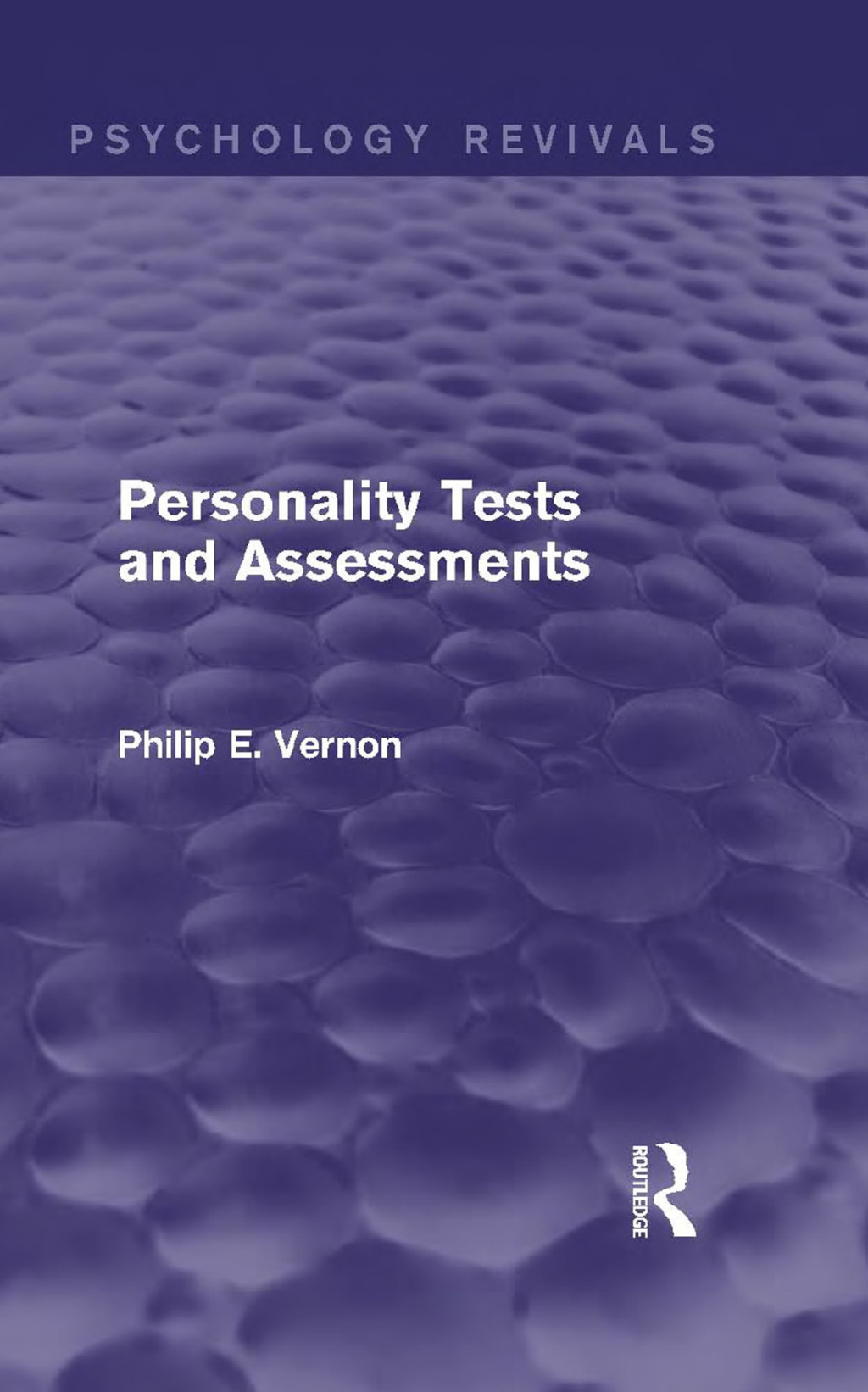 Personality Tests and Assessments (Psychology Revivals) 1st Edition