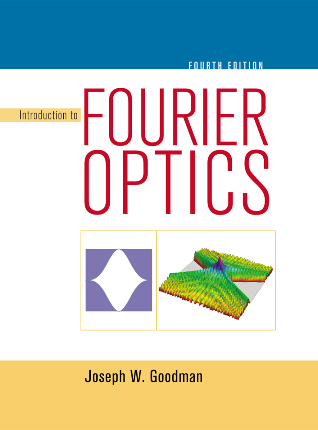 Introduction to Fourier Optics 4th Edition