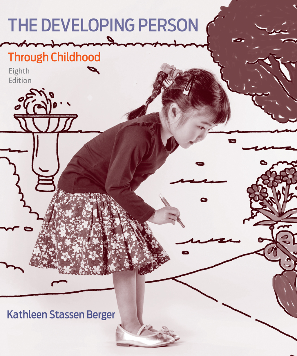 Developing Person Through Childhood 8th Edition