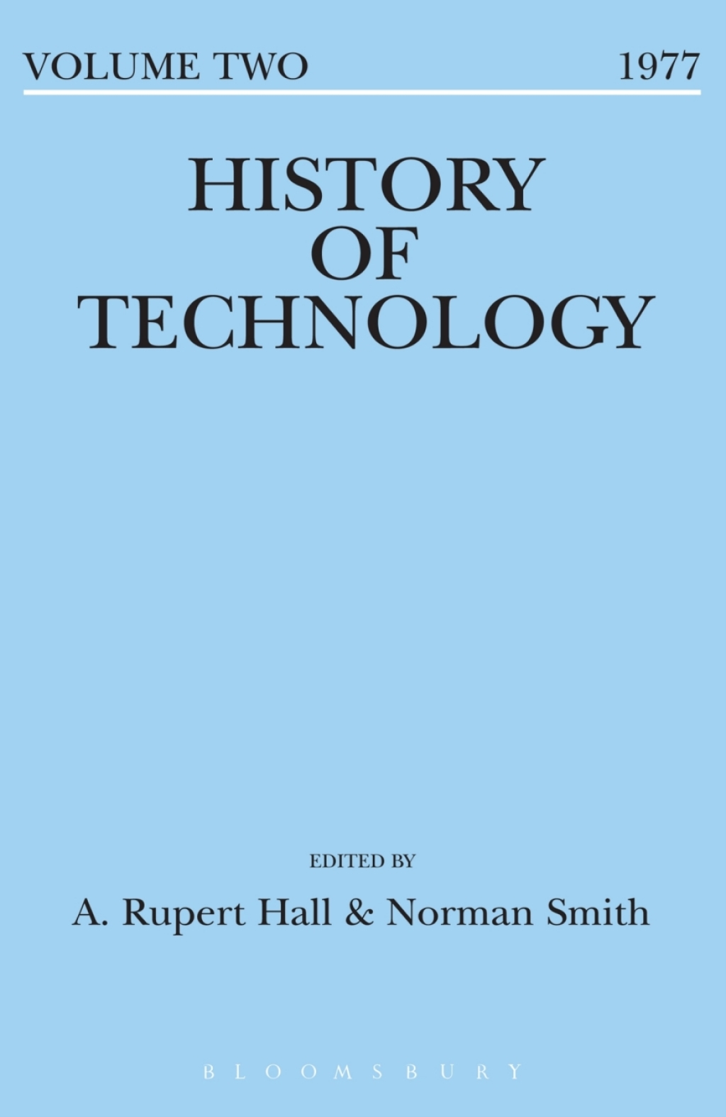 History of Technology Volume 2 1st Edition