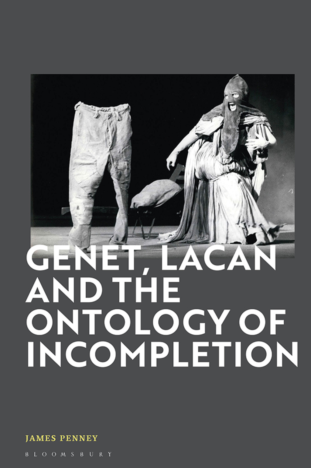 Genet, Lacan and the Ontology of Incompletion 1st Edition