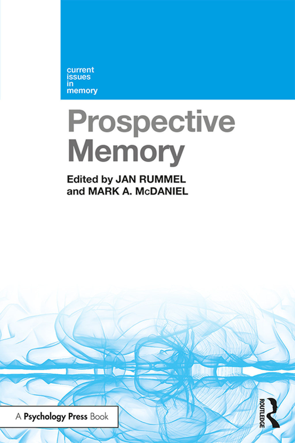 Prospective Memory 1st Edition