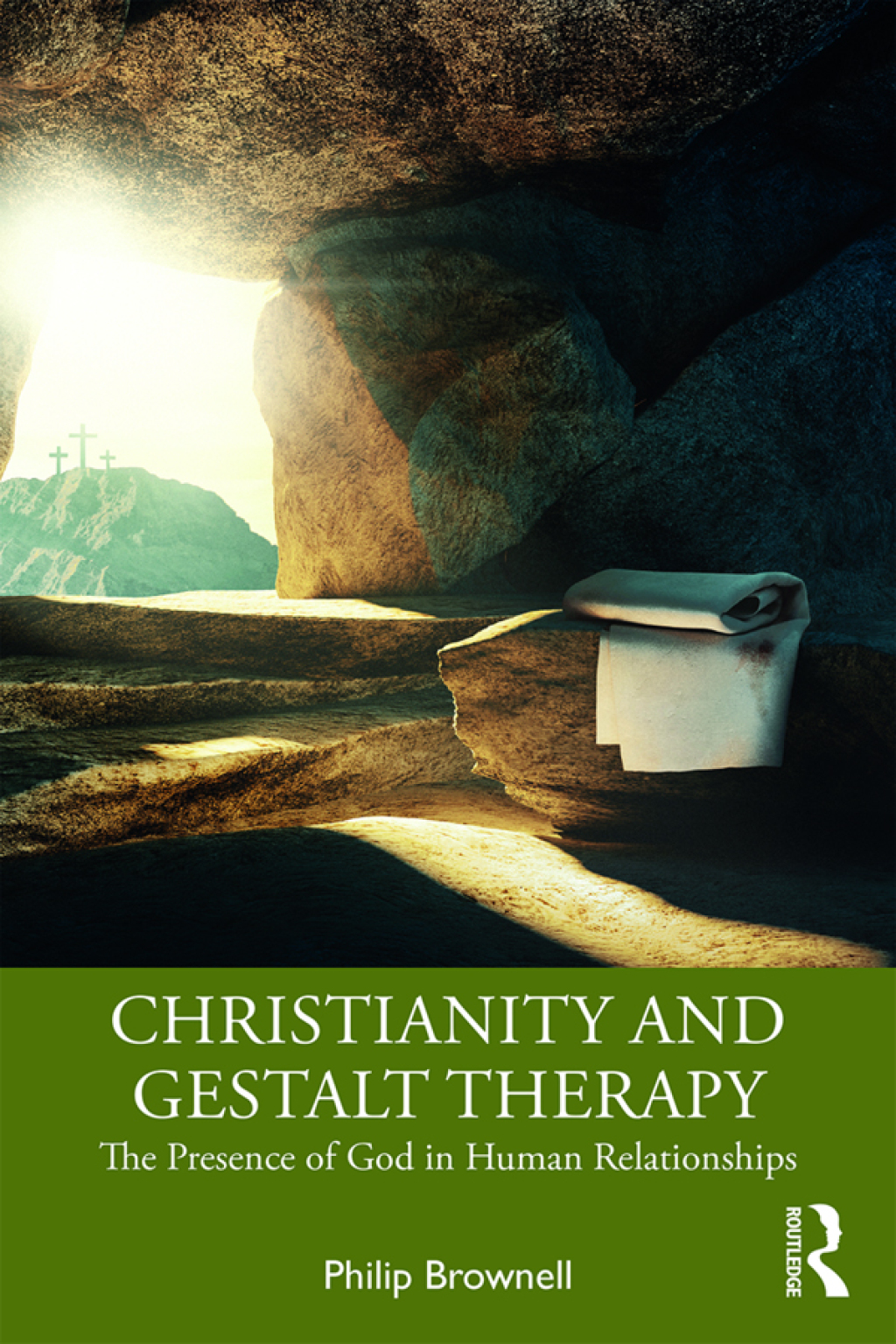 Christianity and Gestalt Therapy The Presence of God in Human Relationships 1st Edition