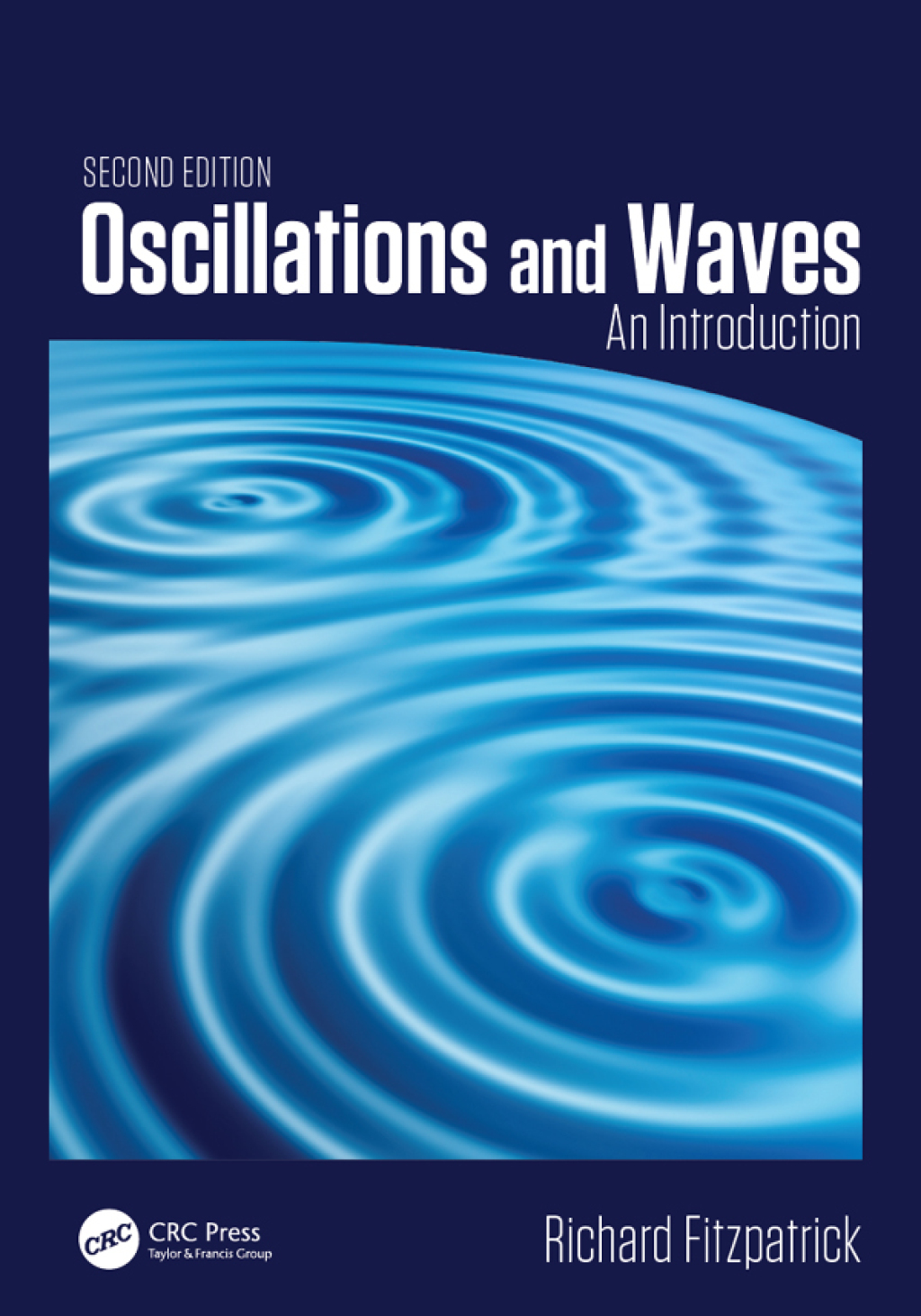 Oscillations and Waves An Introduction, Second Edition 2nd Edition