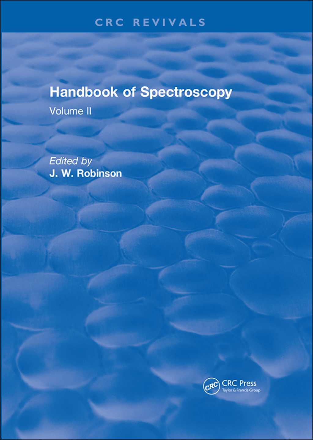 Handbook of Spectroscopy Volume II 1st Edition