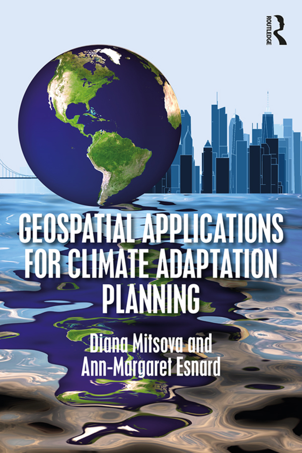 Geospatial Applications for Climate Adaptation Planning 1st Edition