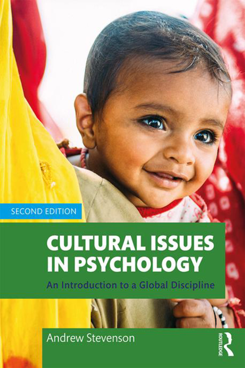 Cultural Issues in Psychology An Introduction to a Global Discipline 2nd Edition