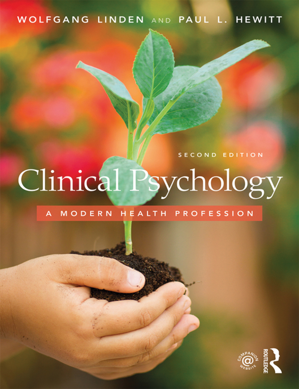 Clinical Psychology A Modern Health Profession 2nd Edition