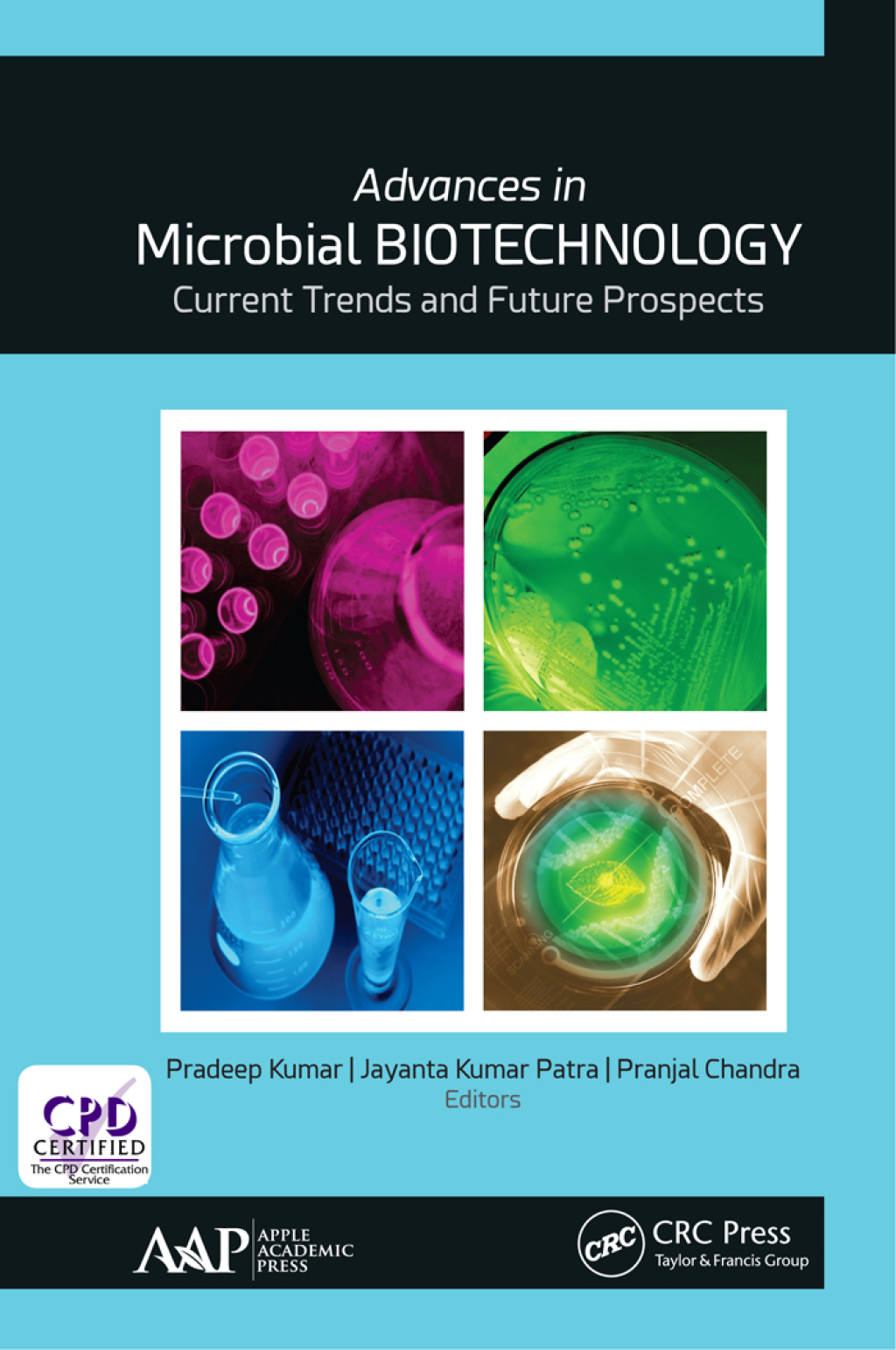 Advances in Microbial Biotechnology Current Trends and Future Prospects 1st Edition