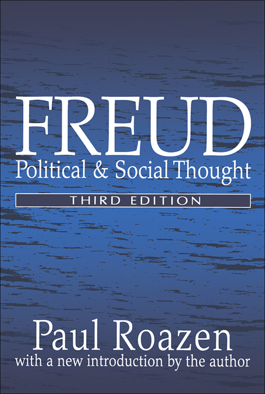 Freud Political and Social Thought 3rd Edition