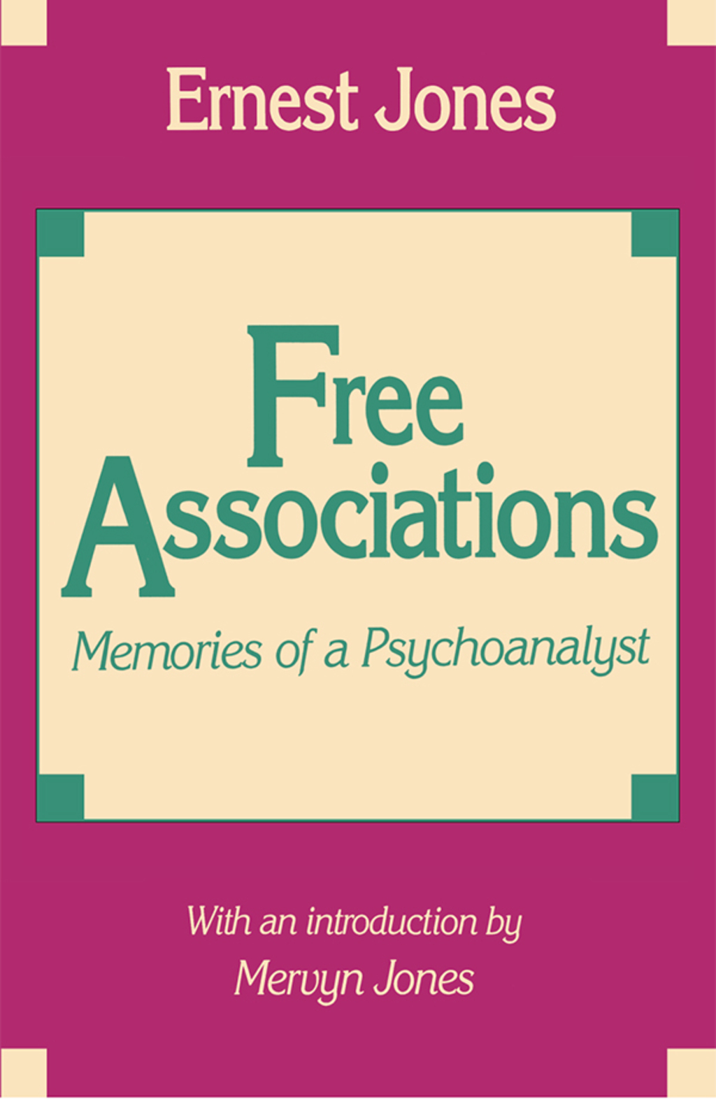 Free Associations Memories of a Psychoanalyst 1st Edition