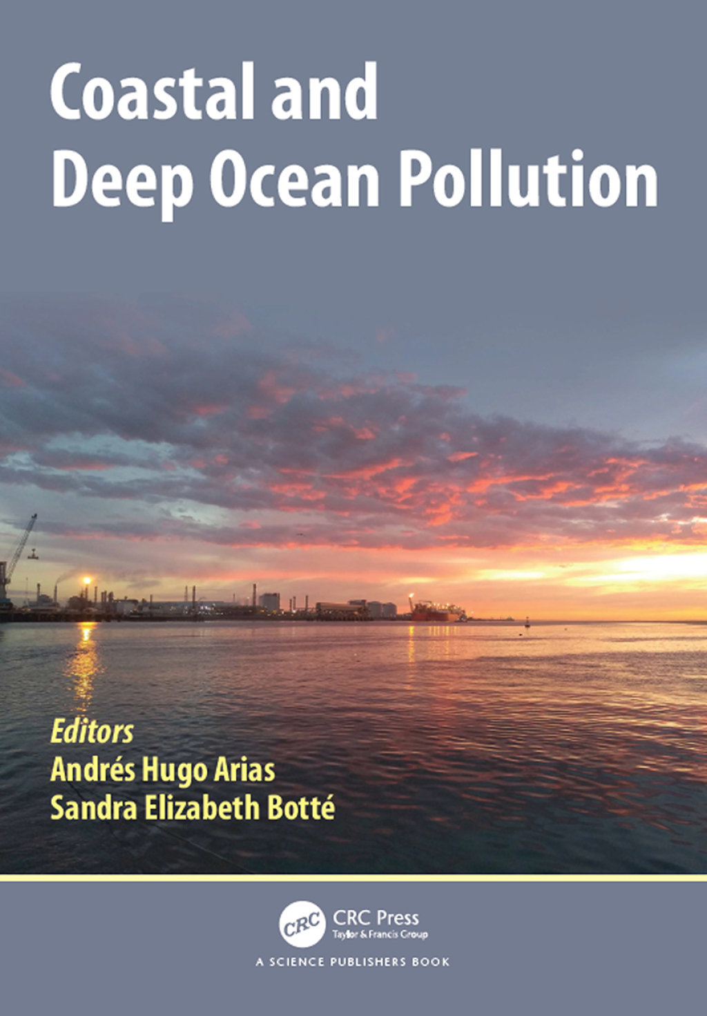 Coastal and Deep Ocean Pollution 1st Edition