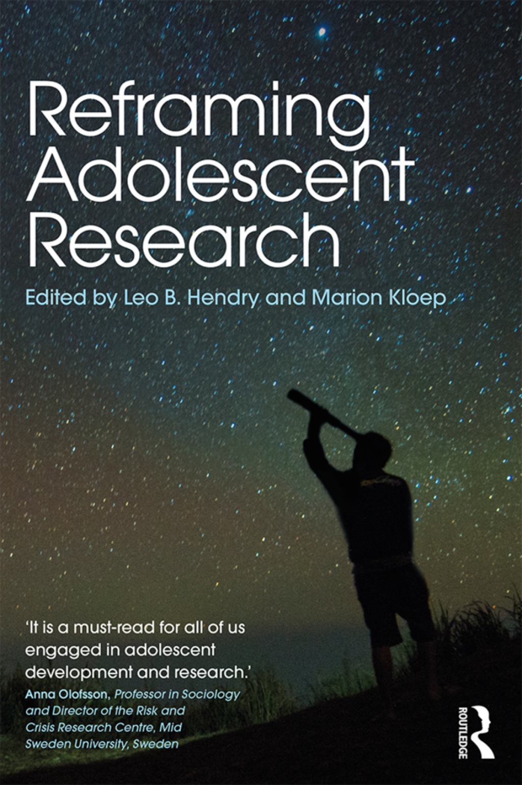 Reframing Adolescent Research 1st Edition