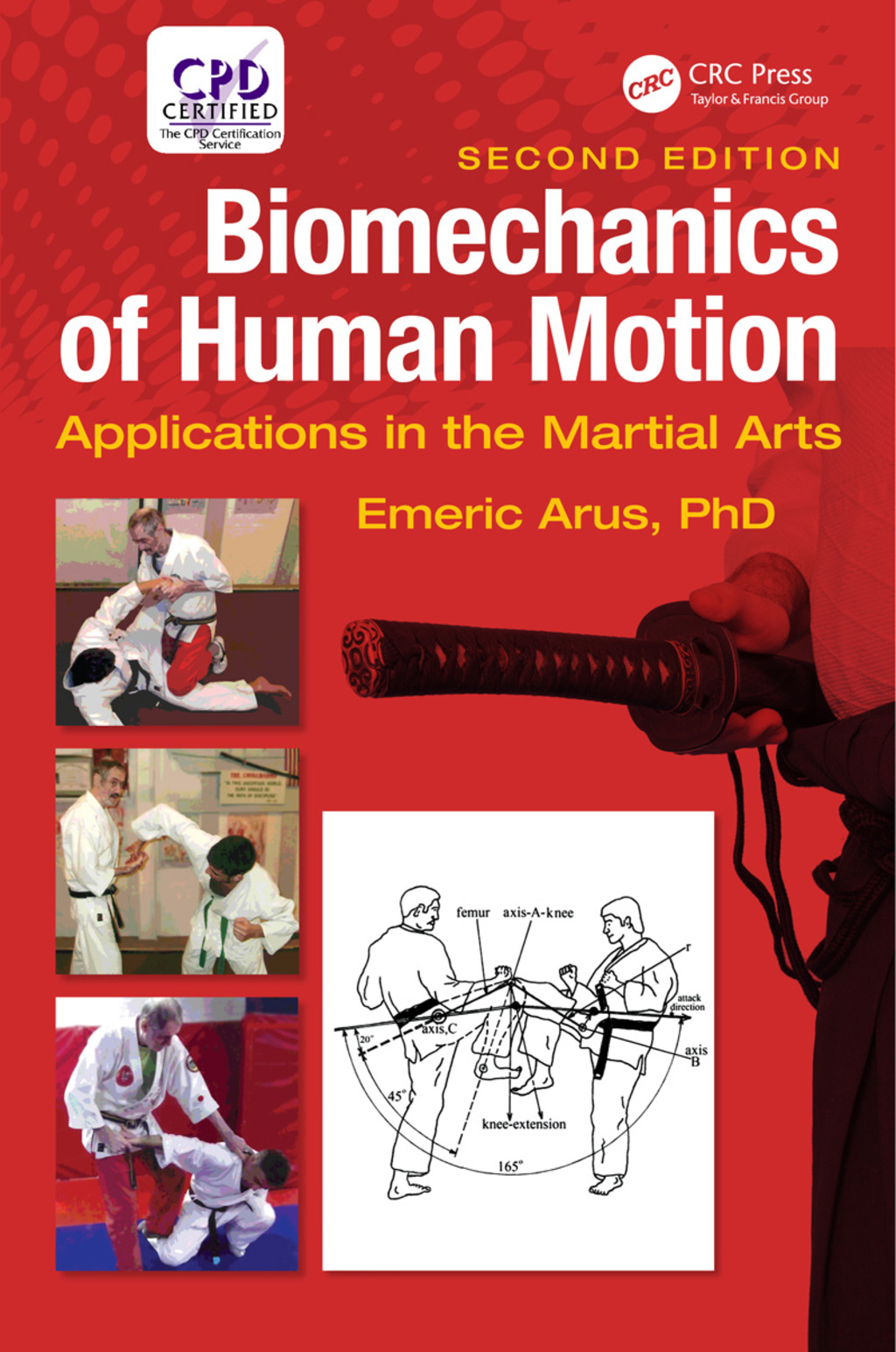 Biomechanics of Human Motion Applications in the Martial Arts, Second Edition 2nd Edition