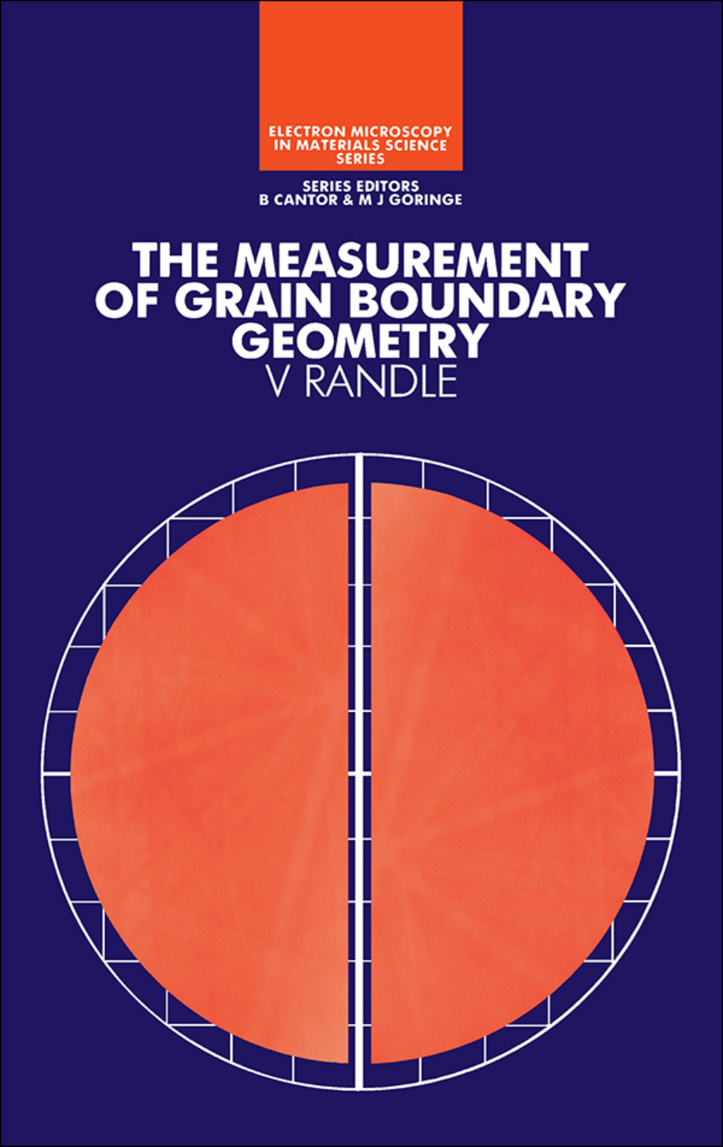 The Measurement of Grain Boundary Geometry 1st Edition