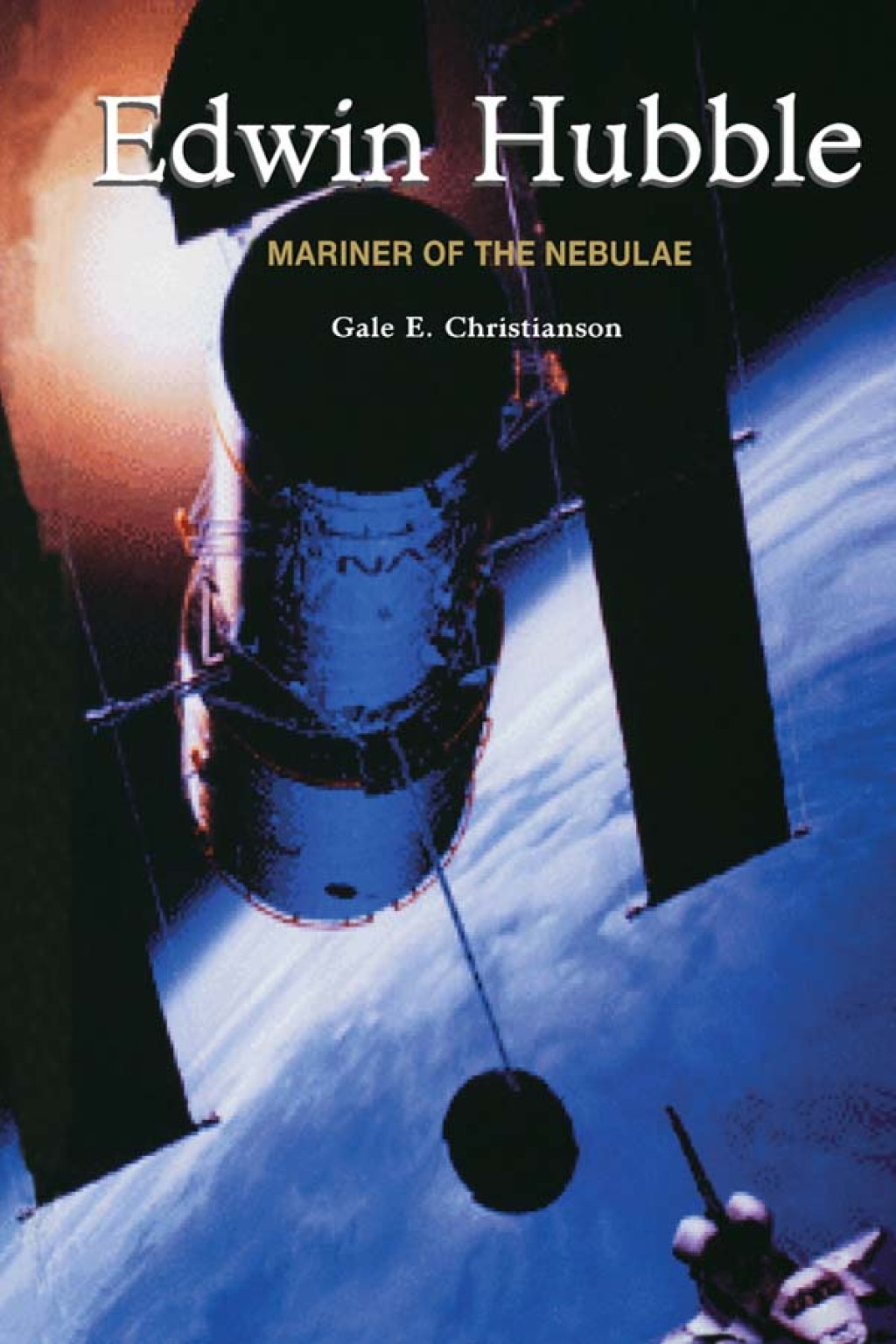Edwin Hubble Mariner of the Nebulae 1st Edition