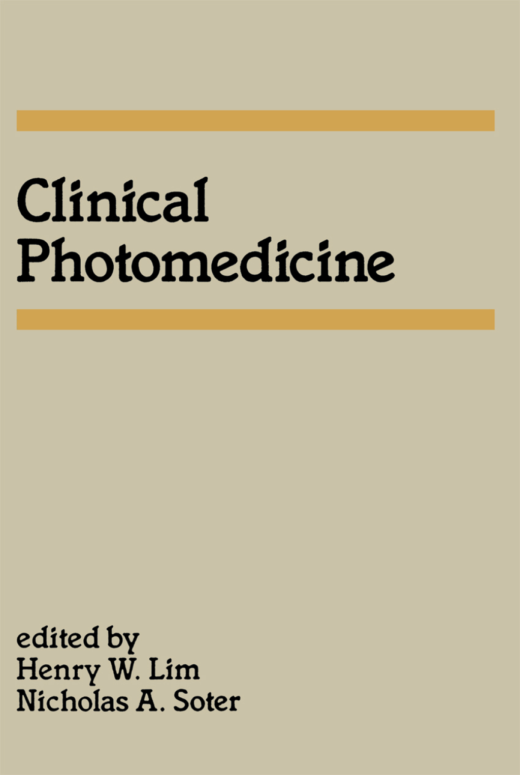 Clinical Photomedicine 1st Edition