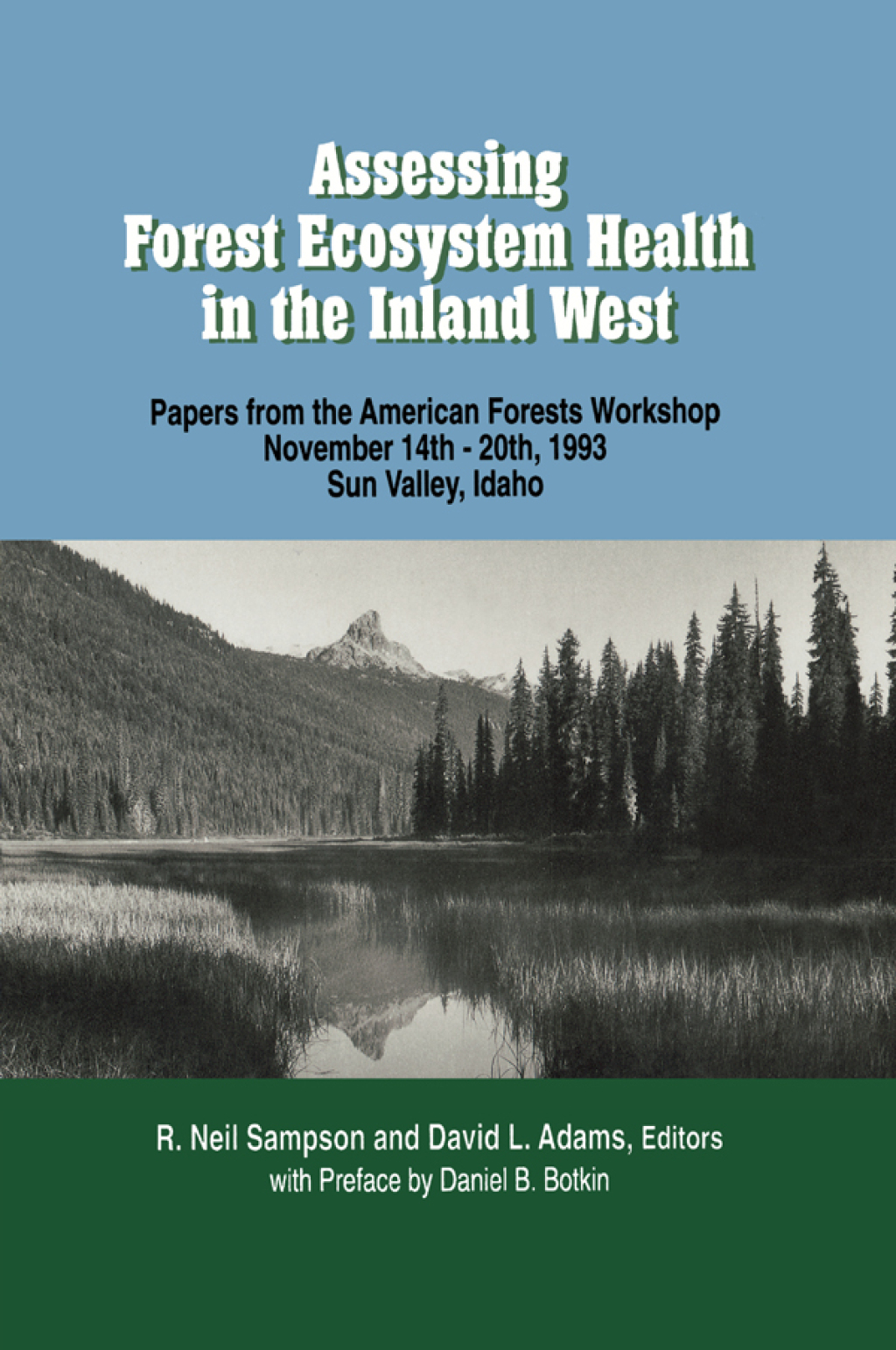 Assessing Forest Ecosystem Health in the Inland West 1st Edition