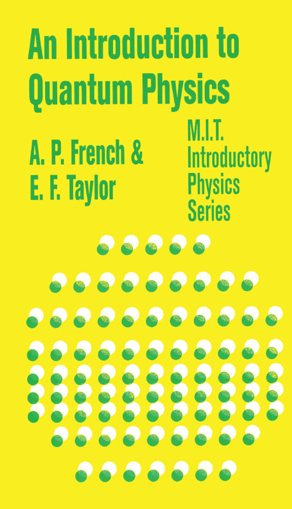 An Introduction to Quantum Physics 1st Edition