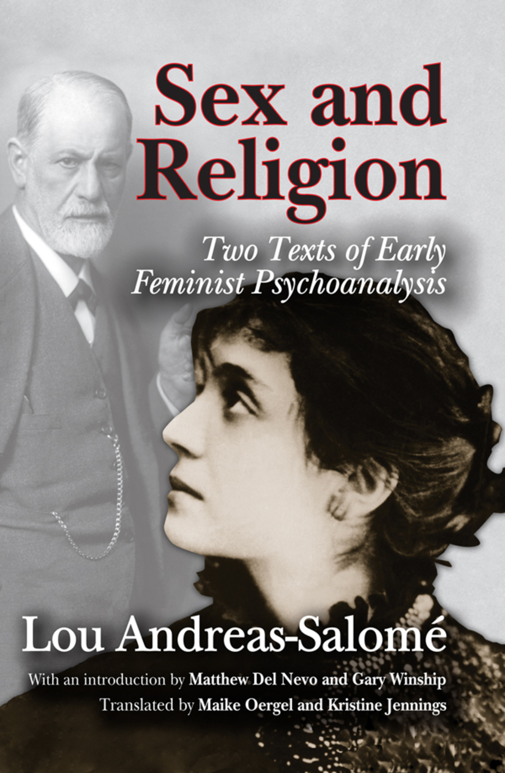 Sex and Religion Two Texts of Early Feminist Psychoanalysis 1st Edition