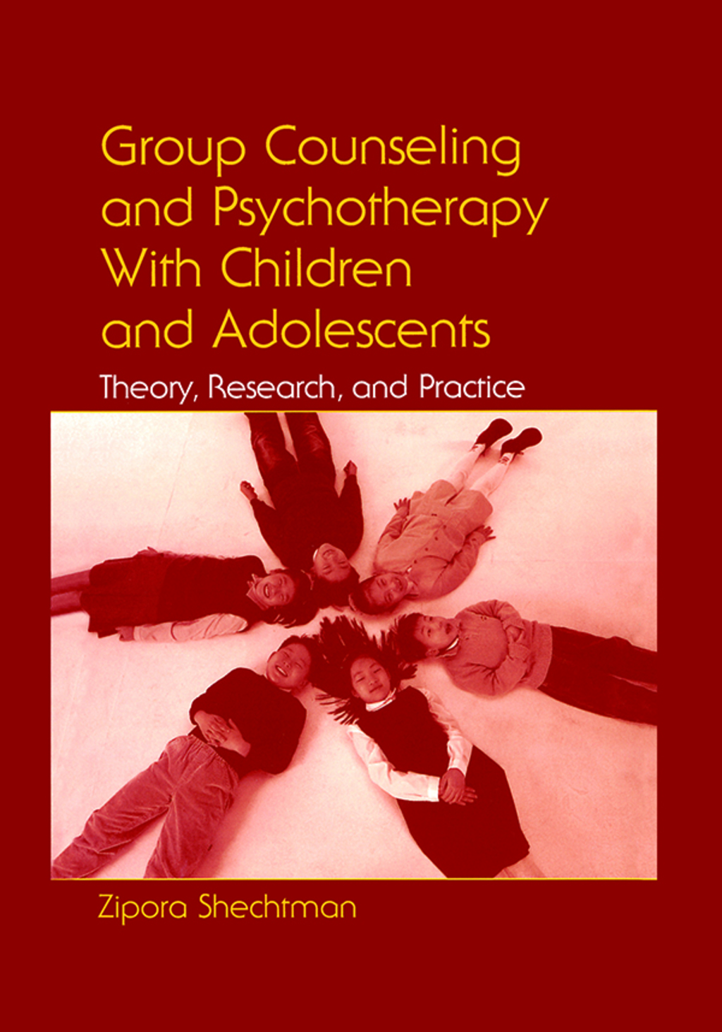 Group Counseling and Psychotherapy With Children and Adolescents Theory, Research, and Practice 1st Edition