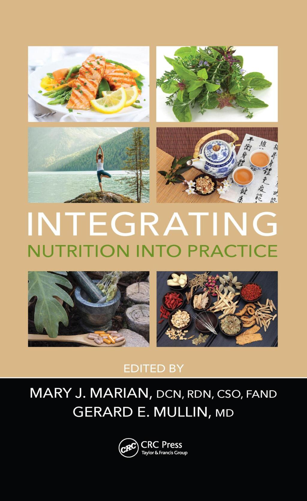 Integrating Nutrition into Practice 1st Edition
