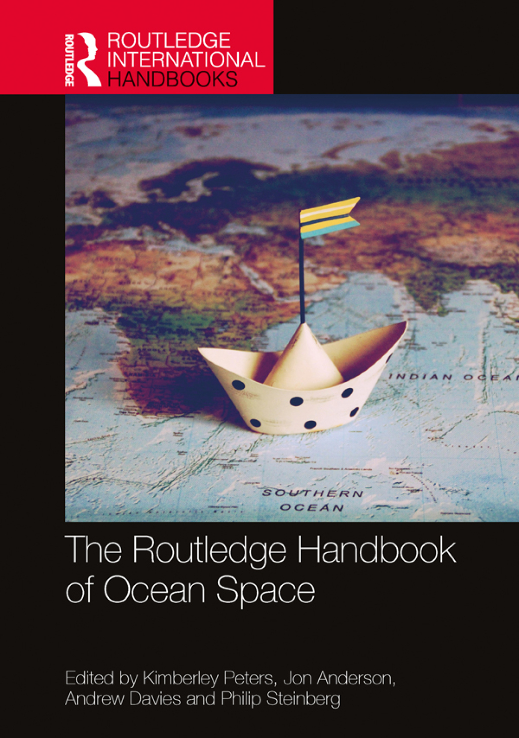 The Routledge Handbook of Ocean Space 1st Edition