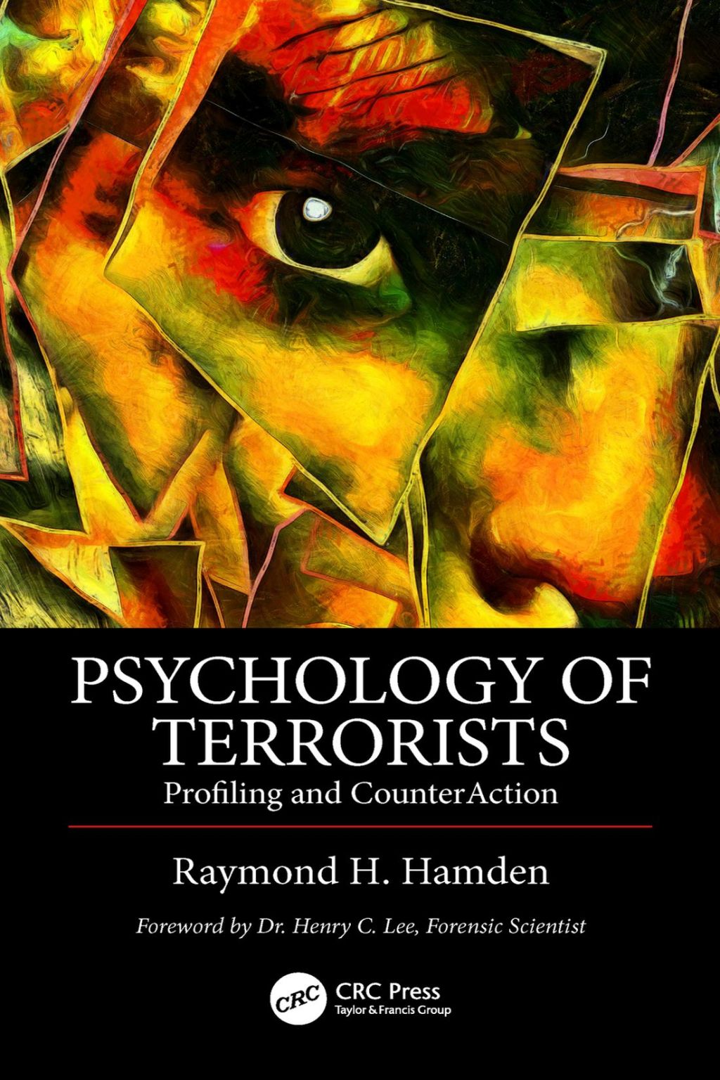 Psychology of Terrorists Profiling and CounterAction 1st Edition