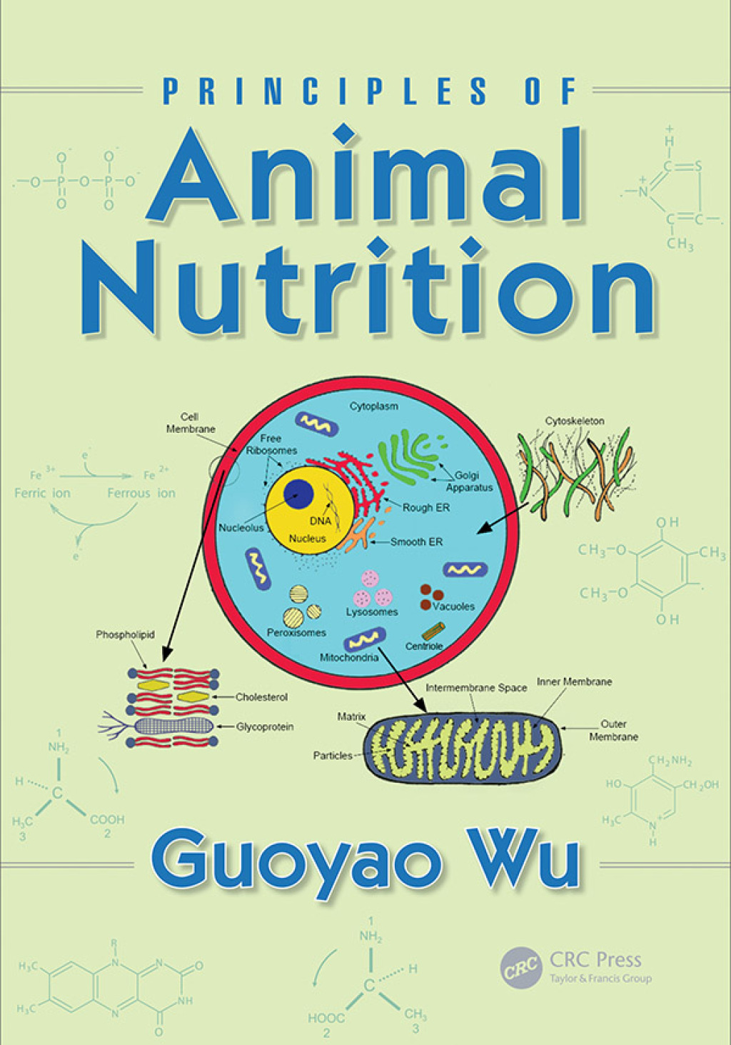 Principles of Animal Nutrition 1st Edition