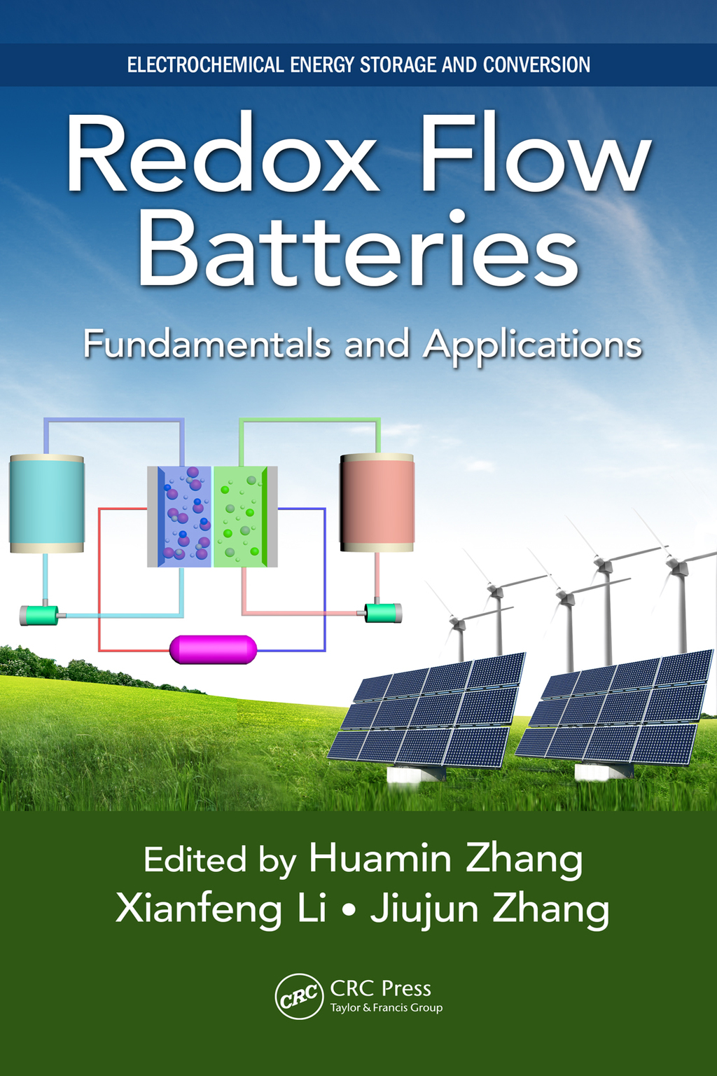 Redox Flow Batteries Fundamentals and Applications 1st Edition