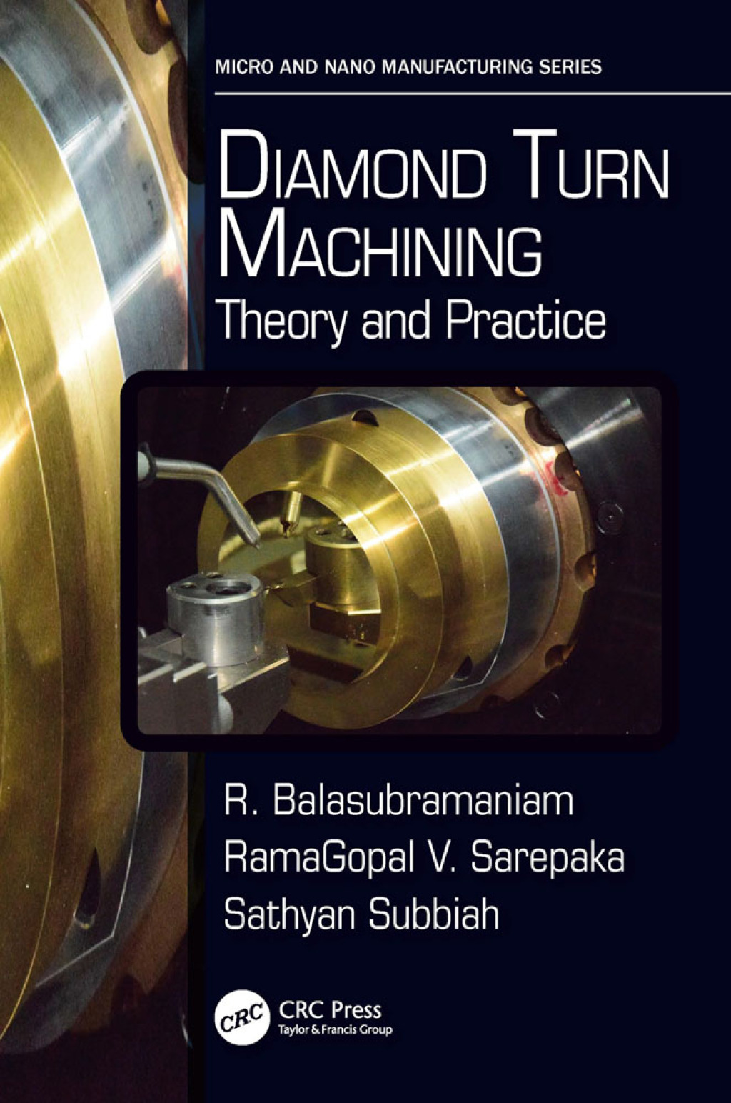 Diamond Turn Machining Theory and Practice 1st Edition
