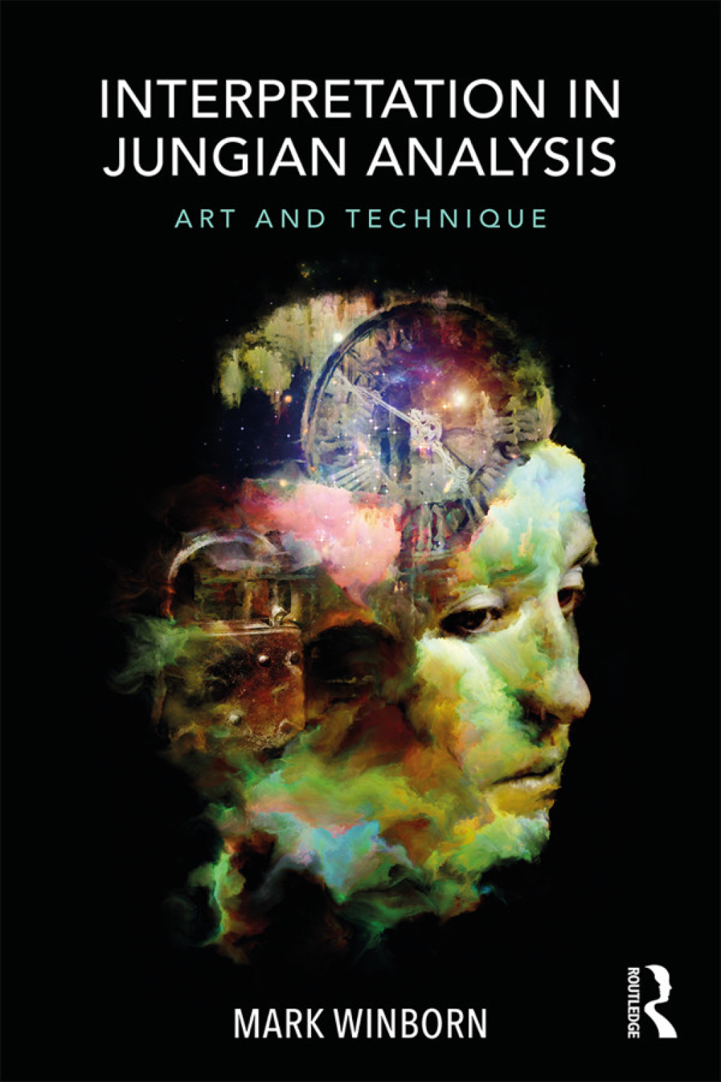 Interpretation in Jungian Analysis Art and Technique 1st Edition