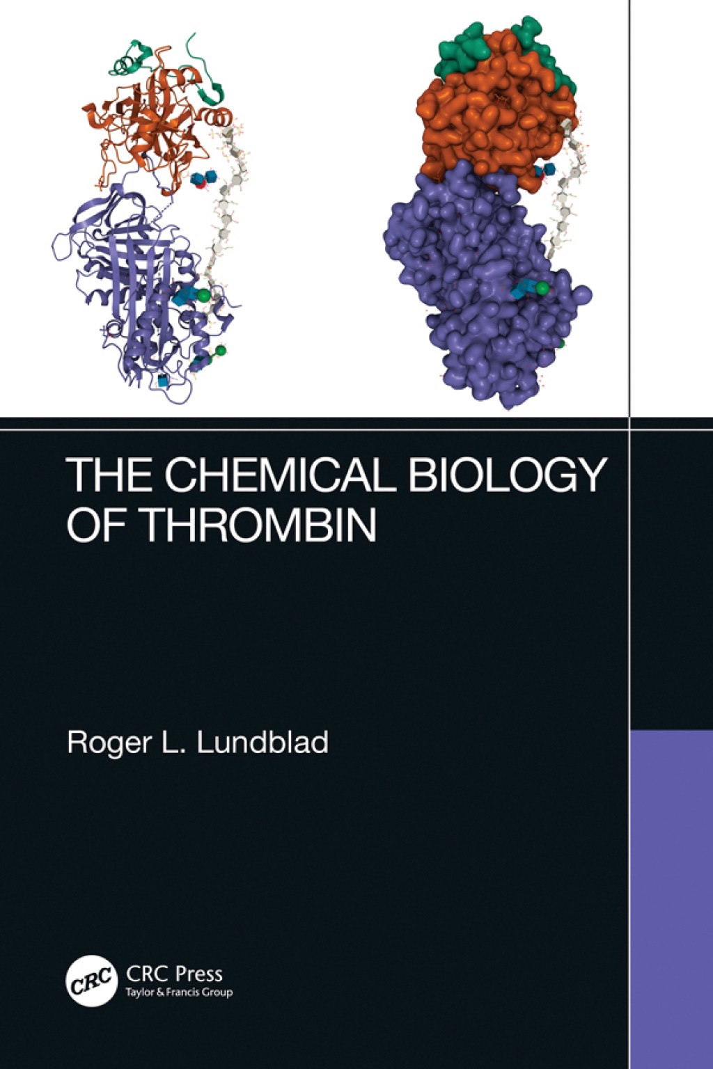 The Chemical Biology of Thrombin 1st Edition