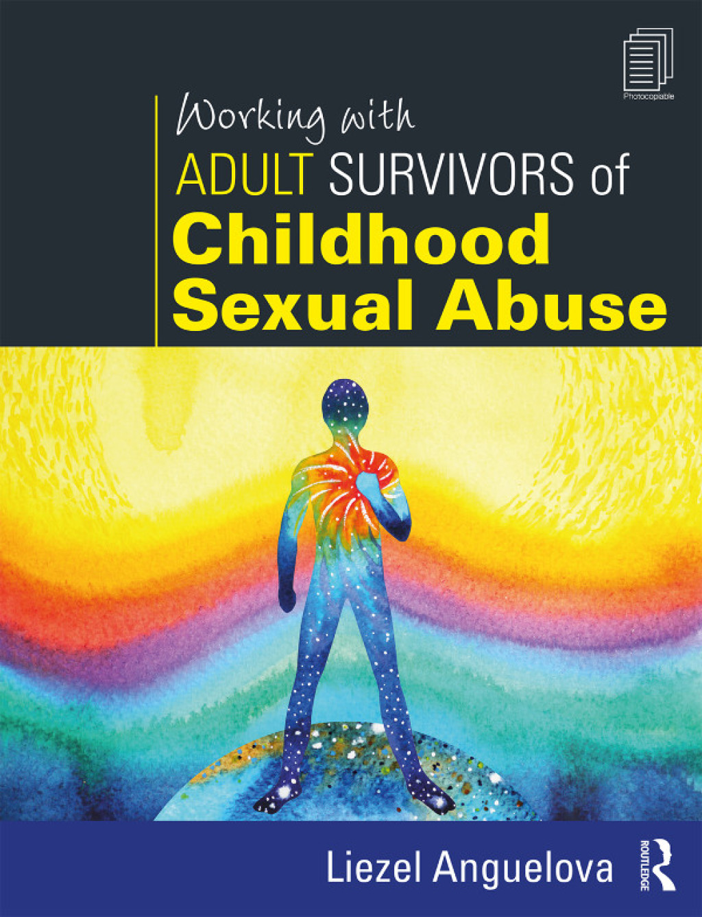 Working with Adult Survivors of Childhood Sexual Abuse 1st Edition