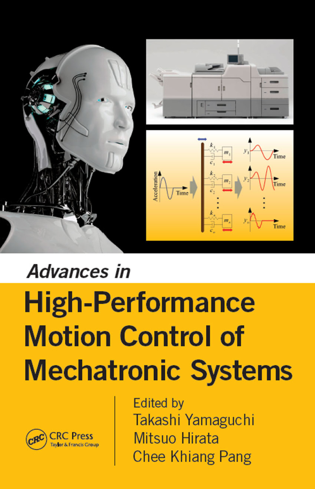 Advances in High-Performance Motion Control of Mechatronic Systems 1st Edition