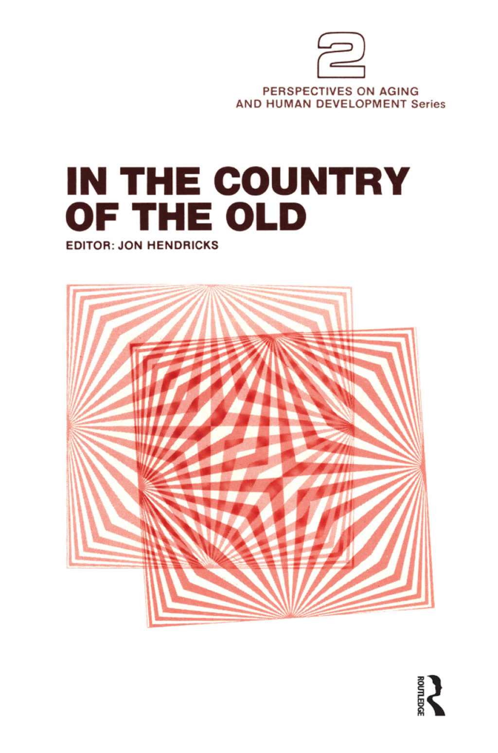 In the Country of the Old 1st Edition